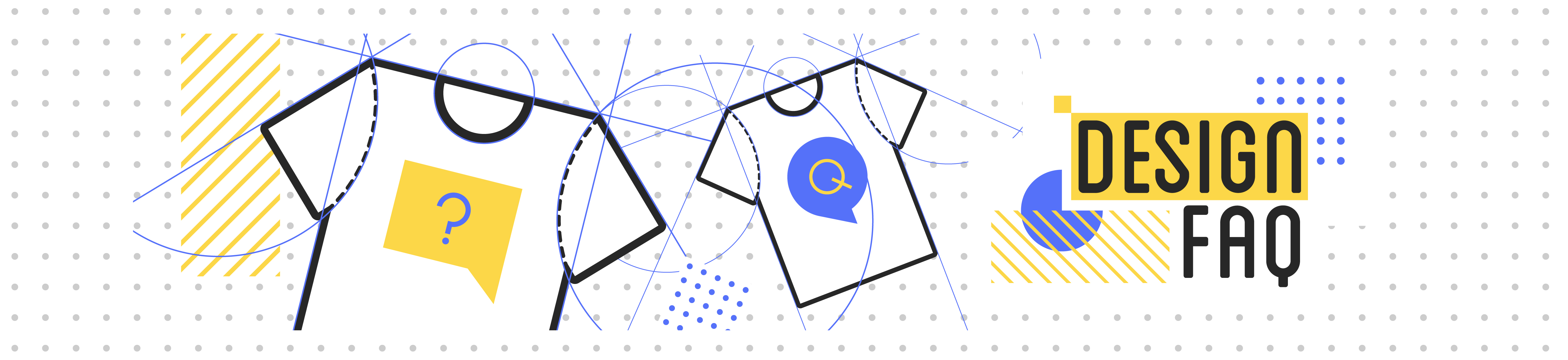 Design FAQ: aclaramos tus dudas sobre estampación textil.